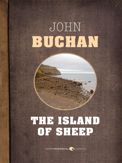 Title details for The Island of Sheep by John Buchan - Available